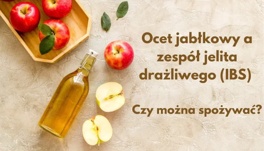 Ocet jabłkowy na jelita: Jak pić, by pomóc, a nie zaszkodzić?