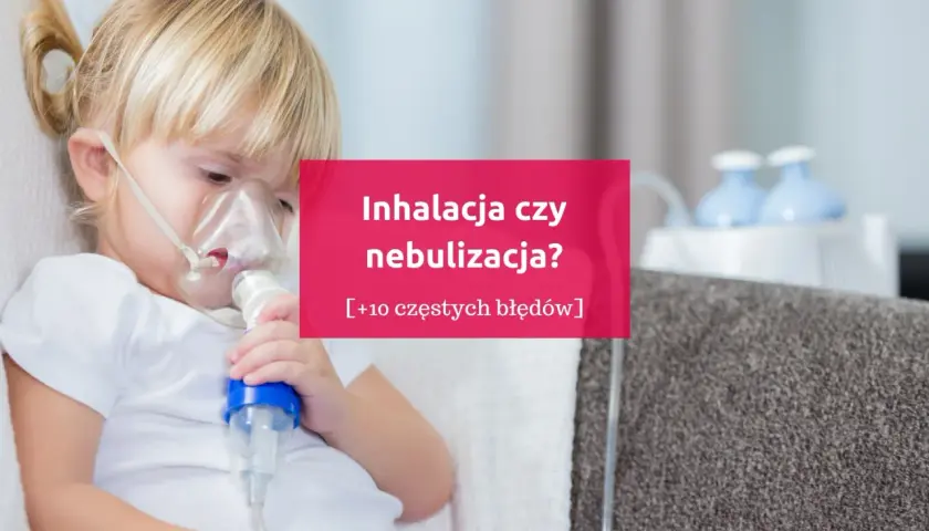 Inhalacje: Kiedy stają się zagrożeniem? Unikaj tych błędów!